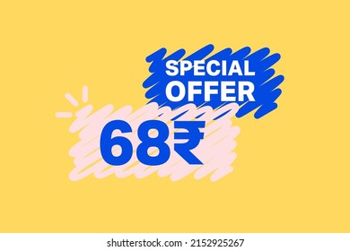 68 Rupee OFF Sale Discount banner shape template. Super Sale 68 Indian rupee Special offer badge end of the season sale coupon bubble icon. Discount offer price tag vector illustration.