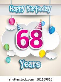 68th birthday Celebration Design, with clouds and balloons. Design greeting card and invitation for the celebration party of sixty eight years anniversary