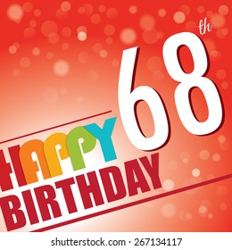 68th Birthday party invite/template design in bright boken and colourful retro style - Vector