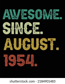 68th Birthday Vintage Legends Born In August 1954 68 Years Old Retro Birthday Ideas