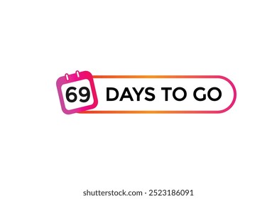 69 dias para ir, ícone, stile, temporizador, contagem regressiva, relógio, tempo, fundo, modelo, 69 dias para ir, contagem regressiva, adesivo, banner esquerdo, negócio, venda, botão de etiqueta
