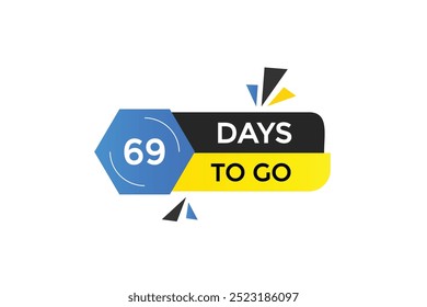 69 dias para ir, ícone, stile, temporizador, contagem regressiva, relógio, tempo, fundo, modelo, 69 dias para ir, contagem regressiva, adesivo, banner esquerdo, negócio, venda, botão de etiqueta
