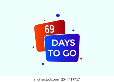 Noch 69 Tage, Symbol, Stil, Timer, Countdown, Uhr, Zeit, Hintergrund, Vorlage, 69 Tage vor dem Start, Countdown, Aufkleber, Linkes Banner, Geschäft, Verkauf, Label-Button
