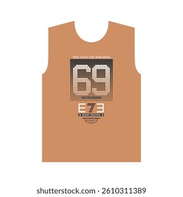 69 FASHION STYLE - MODERN AND STYLISH TYPOGRAPHY DESIGN, VECTOR PRINT T-SHIRT, GRAPHIC VECTOR DESIGN, URBAN STYLE, STREET WEAR FASHION ILLUSTRATION, 