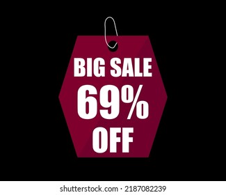 69% Off black banner. Advertising for big sale. 69% discount for promotions and offers.