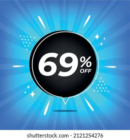 69% off. Blue banner with sixty-nine percent discount on a black balloon for mega big sales.