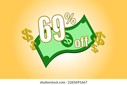 69 percent off. Banner with banknote and dollar sign