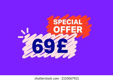 69 Pound OFF Sale Discount banner shape template. Super Sale 69 Special offer badge end of the season sale coupon bubble icon. Modern concept design. Discount offer price tag vector illustration.