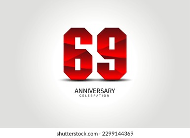 69 Year Anniversary Celebration Logo red vector, 69 Number Design, 69th Birthday Logo, Logotype Number, Vector Anniversary For Celebration, Invitation Card, Greeting Card. logo number Anniversary