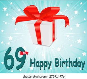 69 year Happy Birthday Card with gift and colorful background in vector EPS10
