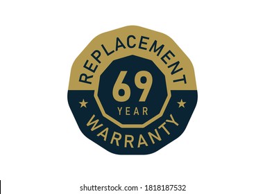 69 year replacement warranty, Replacement warranty images