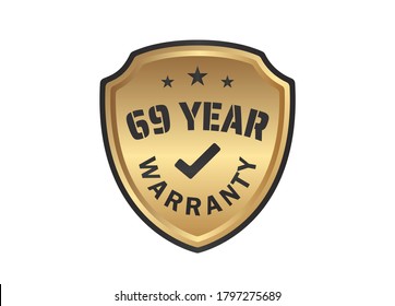 69 year Warranty Gold Shields on White Background
