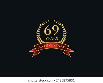 69 Years Anniversary Logo. Celebrating Success. Symbol of Eternal Achievement. Proud Heritage. Logo with Laurel Wreath and Ribbon. Years of Glorious Memories. Jubilee of Joy. Golden Celebratory Crest.