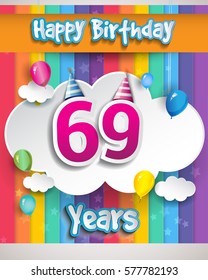 69 Years Birthday Celebration, with balloons and clouds, Colorful Vector design for invitation card and birthday party.
