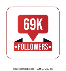 69K Followers Design Template Vector Illustration