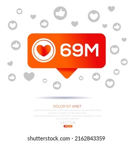 69M, 69 million likes design for social network, Vector illustration.