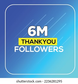6M followers celebration, Thank you followers vector template, Social sites post, Greeting card.