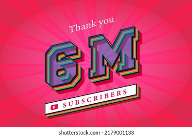 6m subscribers celebration thank you social media banner. 6 million subscribers 3d rendering.
