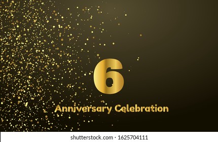 6th Anniversary vector party background with gold glitter and gold font, editable illustration eps 10