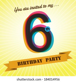 6th Birthday party invite / template design in retro style - Vector Background