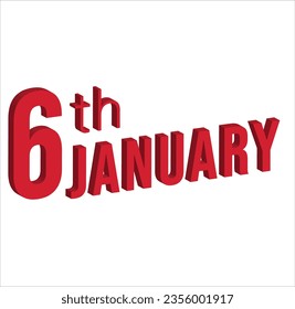 6th january , Daily calendar time and date schedule symbol. Modern design, 3d rendering. White background.