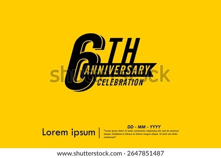 6th years anniversary celebration emblem. black logo isolated with ribbon on yellow background. vector illustration template design for web, flyers, poster, greeting card and invitation card