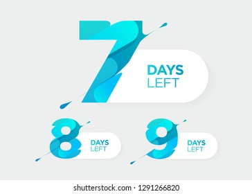 7, 8, 9 Days Left. Vector Futuristic Numbers. Sale Countdown Timer Bar. Date Badge for Promotion, Final Sale, Landing Page. 