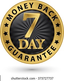 7 day money back guarantee golden sign, vector illustration