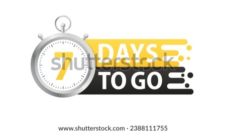 7 day until the final countdown. Promotional offer timer for one day before sale, 1 day only. Countdown timer. Clock icon. Time icon. Count time sale. Vector illustration