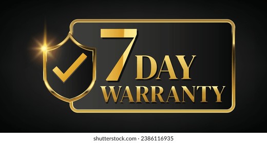 7 day warranty logo with golden banner and golden ribbon.Vector illustration.
