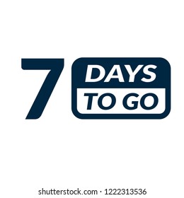7 days to go label,sign,button. Vector stock illustration.