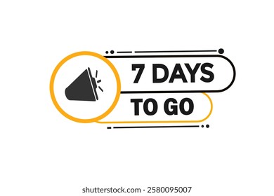 7 days to go, or to go sale countdown vector symbol, clock, time,  background, template 7 days to go, countdown, sticker, left banner, business, sale, label button
