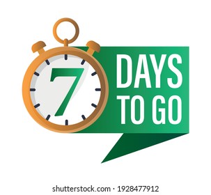 7 Days to Go, Stopwatch Design template for social media network post, blog. Flat isolated layout with timer countdown.