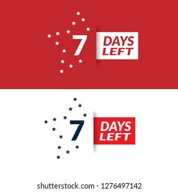 7 Days Left sign - emblem, label, badge,sticker, logo.Designed for your web site design, logo, app, UI