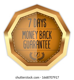 7 Days Money Back Guarantee. Vector Badge.