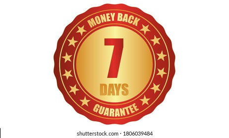 7 days money back guarantee seal icon vector illustration, isolated on white background and golden text