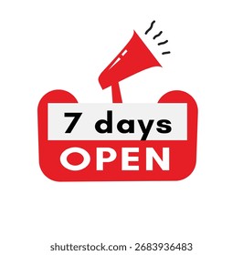 7 dias aberto mensagem arte vetor. Anúncio para modelo de conceito de loja ou casa.
