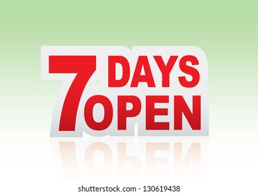 7 days open sign. Vector