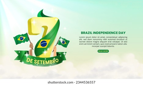 7 De Setembro Dia Da Independencia Do Brasil or September 7th Brazil Independence Day background with 3d lettering and waving flags