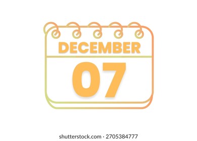 7 December month single day vector, illustration, calendar with orange, yellow, brown and white color background calendar icon of December 7