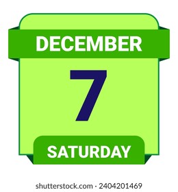 7 December, Saturday. Date template. Useful design for calendar or event promotion. Vector illustration EPS 10 File. Isolated on white background. 