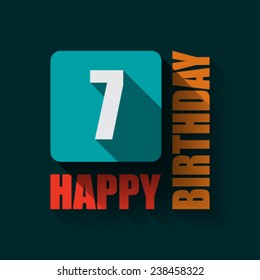 7 Happy Birthday background or card. Flat design.