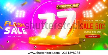 7 July Shopping Day Flash Sale Design with 3d 7.7 Number and Stage Podium on Colorful Background. Super sale online banner.Big sale on the stage. Special offer for coupon,voucher, banner. Vector EPS10