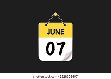 7 June calendar icon text page monthly web design on yellow, red, black, and white background vector, icon, or illustration with the month of June 7