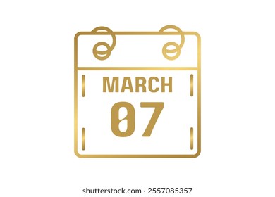 7 March calendar icon text page monthly web design on golden and white background vector, icon, or illustration with the month of March 7