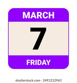 7 March, Friday. Date template. Useful design for calendar or event promotion. Vector illustration EPS 10 File. Isolated on white background. 
