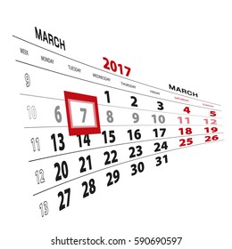 7 March highlighted on calendar 2017. Week starts from Monday. Vector Illustration.