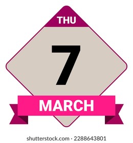7 March, Thursday. Date template. Useful design for calendar or event promotion. Vector illustration EPS 10 File. Isolated on white background. 
