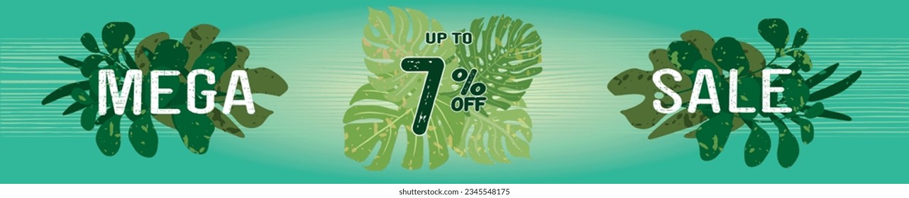 7% off. Horizontal green banner. Summer tropical leaves theme. Advertising for Mega Sale. Up to seven percent discount for promotions and offers.