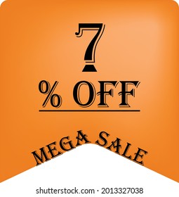 7% off on a orange balloon for mega offers. Super sale, black text